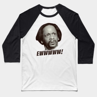 Ewww, Katt Williams Funny Face Baseball T-Shirt